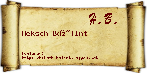 Heksch Bálint névjegykártya